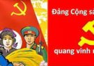 Đảng cộng sản Việt Nam Quang vinh- 93 năm thành lập, lãnh đạo, phát triển và trưởng thành (03/02/1930-03/02/2023)