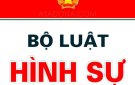 Bộ luật Hình sự số 100/2015/QH13 ngày 27 tháng 11 năm 2015 của Quốc hội khóa XIII Nước Cộng hòa XHCH Việt Nam 