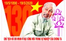  Hướng tới kỷ niệm 130 năm Ngày sinh Chủ tịch Hồ Chí Minh vĩ đại (19/05/1890 - 19/05/2020). 